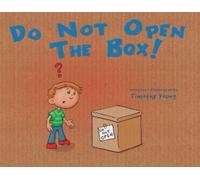 Timothy Young Do Not Open the Box (Copertina rigida)