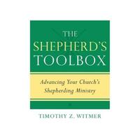 Timothy Z. Witmer Shepherd's Toolbox, The (Tascabile)