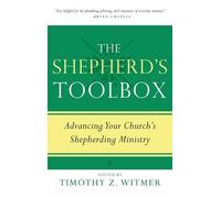 Timothy Z. Witmer Shepherd's Toolbox, The (Tascabile)