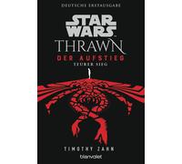 Timothy Zahn An Star Wars™ Thrawn - Der Aufstieg - Teurer Sieg (Thra (Tascabile)