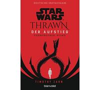 Timothy Zahn An Star Wars™ Thrawn - Der Aufstieg - Verborgener Feind (Tascabile)