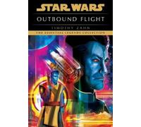 Timothy Zahn Outbound Flight: Star Wars Legends (Tascabile) Star Wars - Legends