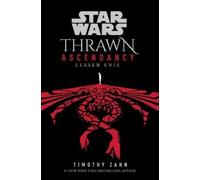 Timothy Zahn Star Wars: Thrawn Ascendancy (Book III: Lesser E (Copertina rigida)