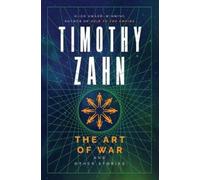 Timothy Zahn The Art of War and Other Stories (Tascabile)