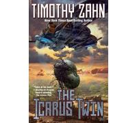 Timothy Zahn The Icarus Twin (Tascabile) Icarus Saga