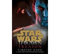 Timothy Zahn Thrawn: Treason (Star Wars) (Tascabile) Star Wars: Thrawn