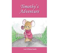 Timothy's Adventure