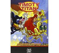 Timoty Titan (Vol. 1)
