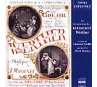 Timson,David Opera Explained: An Introduction to Werther (Smillie,timson) Album