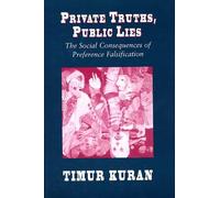 Timur Kuran Private Truths, Public Lies (Tascabile)