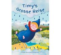 Timy's Grosse Reise