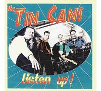 Tin Cans - Listen Up!