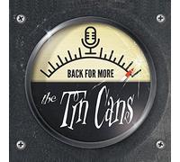 Tin Cans,the - Back for More (Lim.ed.)