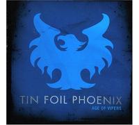 Tin Foil Phoenix - Age of Vipers