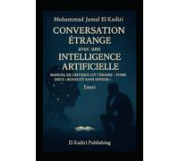 Tin- n-Ouahr: "Conversation étrange avec une Intelligence Artificielle" - Tome Deux "Royauté sans effigie" - Manuel de critique littéraire