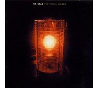 TIN STAR - The Thrill Kisser