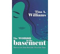Tina A Williams The Woman in the Basement (Tascabile)