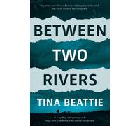Tina Beattie Between Two Rivers (Tascabile)