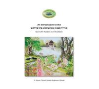 Tina Bone Sylvia Hasl An Introduction to the WATER FRAMEWORK DIRECTI (Tascabile)