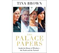 Tina Brown The Palace Papers (Tascabile)