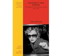 Tina Brown The Vanity Fair Diaries (Tascabile)