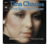 Tina Charles - Love me like a lover/Disco love (1976) / Vinyl single [Vinyl-Single 7'']