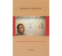 Tina Chen Double Agency (Copertina rigida) Asian America