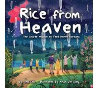 Tina Cho Rice from Heaven (Copertina rigida)