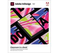 Tina DeJarld Kelly Korde Adobe InDesign Classroom in a Book (2022 r (Tascabile)
