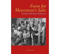 Tina Dickey Form for Movement's Sake (Copertina rigida)