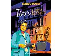 Tina e il diritto alla salute