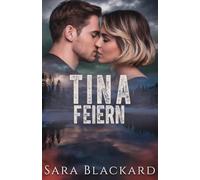 Tina Feiern: Eine K9-Hundeführerin, ein Detective und ein tödlicher Weihnachts-Countdown