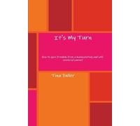 Tina Fuller It's My Turn (Tascabile)