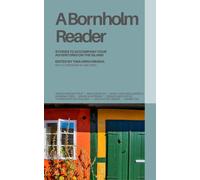 Tina Hirschbuehl A Bornholm Reader (Tascabile)
