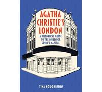 Tina Hodgkinson Agatha Christie's London (Copertina rigida)