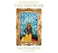 Tina Knowles Matriarch (Tascabile)
