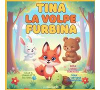 TINA LA VOLPE FURBINA