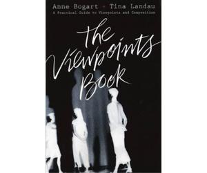 Tina Landau Anne Bogart The Viewpoints Book (Tascabile)
