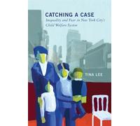 Tina Lee Catching a Case (Copertina rigida)