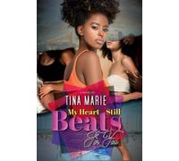 Tina Marie My Heart Still Beats for You (Tascabile)