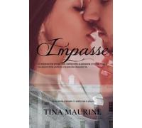 Tina Maurine Impasse (Tascabile)