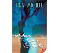 Tina Michele Between Sand and Stardust (Tascabile)