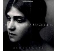 Tina Modotti: A Fragile Life