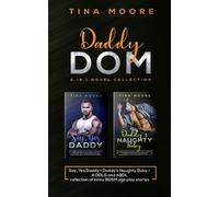 Tina Moore Daddy Dom 2 in 1 novel collection (Tascabile)
