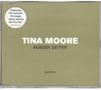 Tina Moore - Nobody Better
