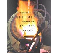 Tina Oldknow Paul Greenhalgh Complementary Contrasts (Copertina rigida)