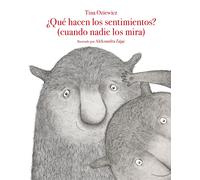 Tina Oziewicz Aleksandr ¿Qué hacen los sentimientos? (cuando nadie (Tascabile)