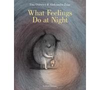Tina Oziewicz What Feelings Do at Night (Copertina rigida)