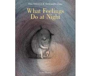Tina Oziewicz What Feelings Do at Night (Copertina rigida)