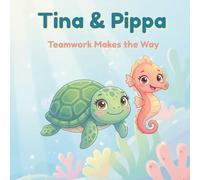 Tina & Pippa: Teamwork Makes The Way